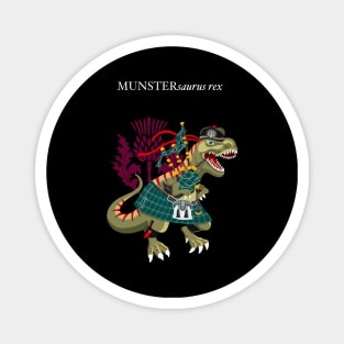 Clanosaurus Rex MUNSTERsaurus Plaid Munster Irish Ireland Family Tartan Magnet